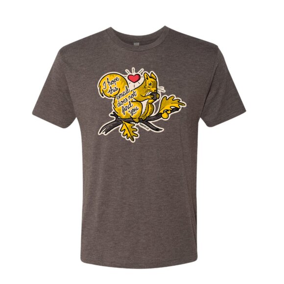I hope this email does not find you tri-blend Squirrel Tee - Picture 3 of 4